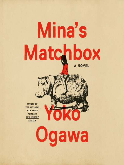 Title details for Mina's Matchbox by Yoko Ogawa - Available